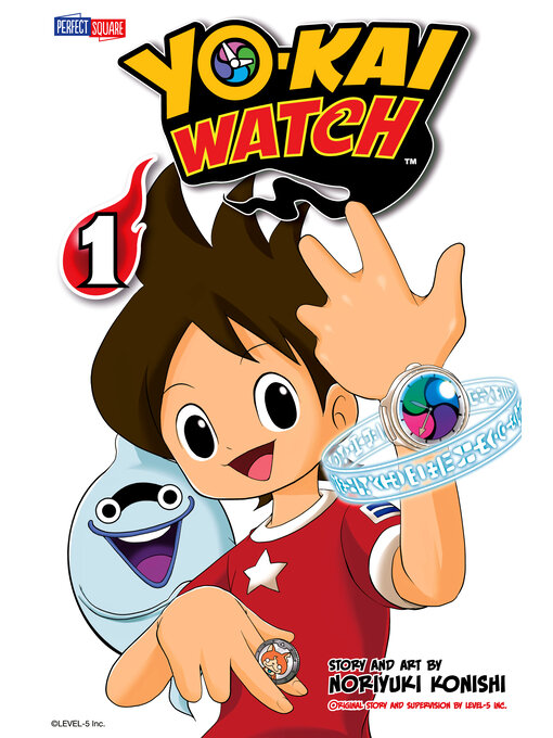 Title details for YO-KAI WATCH, Volume 1 by Noriyuki Konishi - Wait list